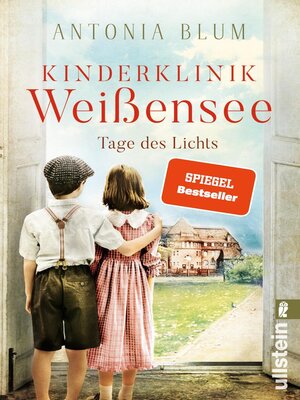 cover image of Kinderklinik Weißensee  – Tage des Lichts